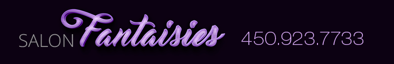 FANTAISIES salon de massage &eacute;rotique rive-sud de Montr&eacute;al